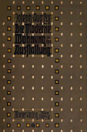 [Gutenberg 50221] • Die moderne Wohnung und ihre Ausstattung